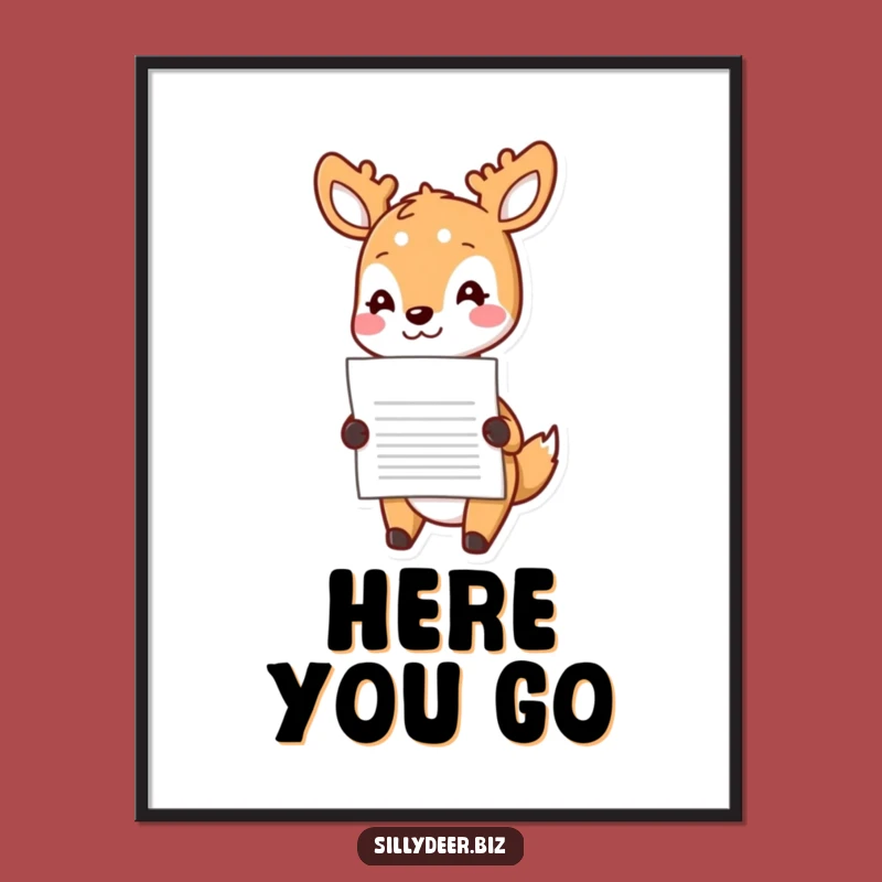 Funny Kawaii Deer Poster: Cheerful Delivery Art, Cute Decor Gift